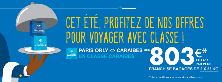 Air Caraïbes dévoile des promotions au départ de Paris