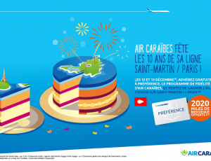 Air Caraïbes: Dixième anniversaire de sa desserte Paris – St-Martin, des promos alléchantes dévoilées